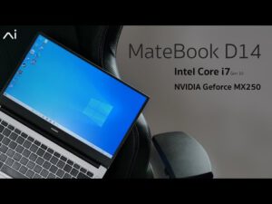 รีวิว Huawei Matebook D14 เอาอยู่ด้วย Intel Core i7 Gen 10 แรม 16GB การ์ดจอ NVIDIA Geforce MX250